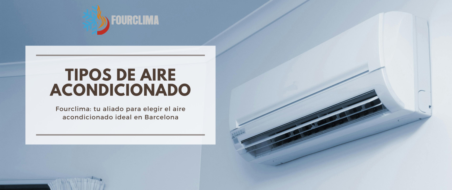tipos-de-aire-acondicionado-barcelona