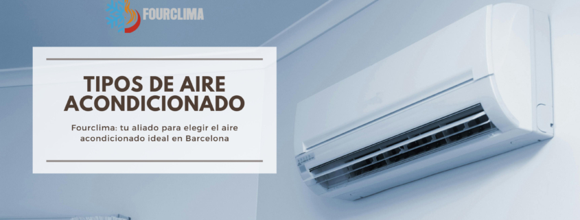 tipos-de-aire-acondicionado-barcelona